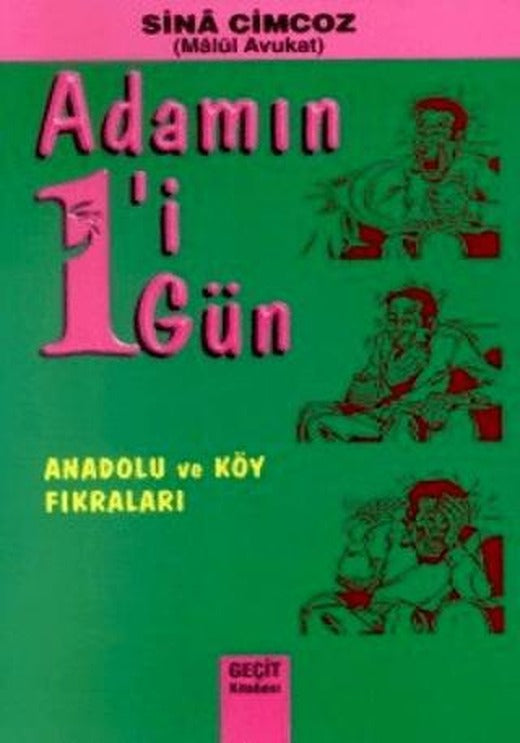 Adamın 1'i 1 Gün Anadolu ve Köy Fıkraları