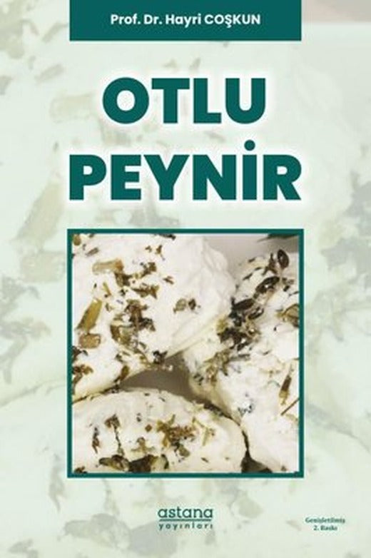 Otlu Peynir | Astana Yayınları (İnce Kapak)