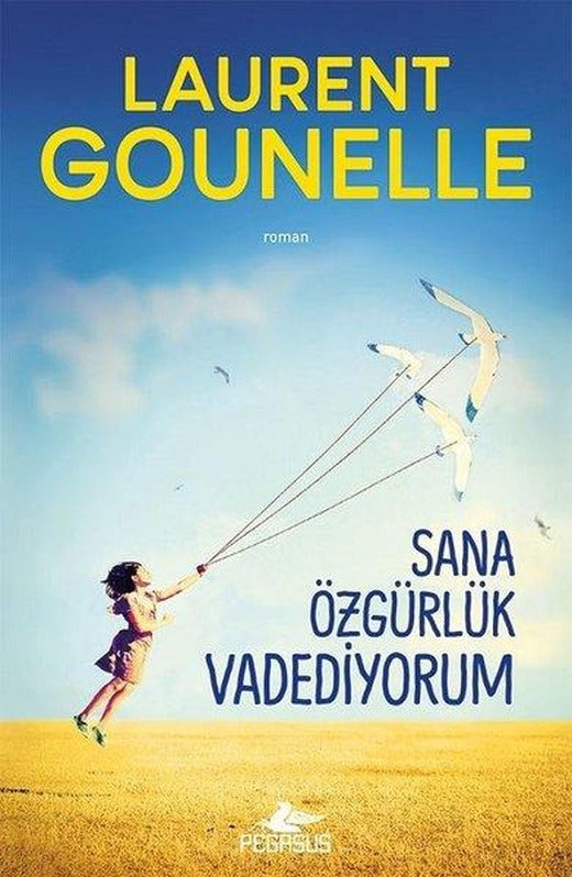 Sana Özgürlük Vadediyorum | Pegasus (İnce Kapak)