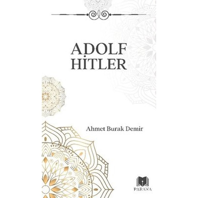 Adolf Hitler - Midi Boy | Parana (İnce Kapak)