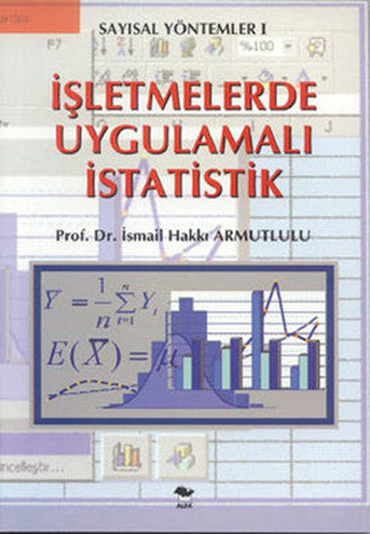 İşletmelerde Uygulamalı İstatislik | Alfa Yayınları