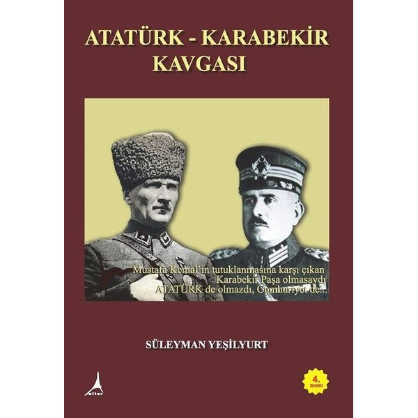 Atatürk-Karabekir Kavgası | Alter Yayınları