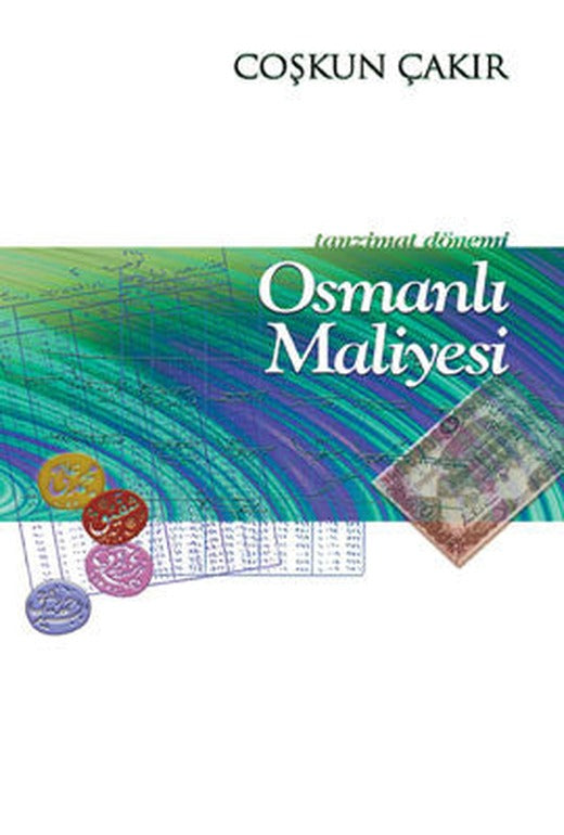 Tanzimat Dönemi Osmanlı Maliyesi | Küre Yayınları