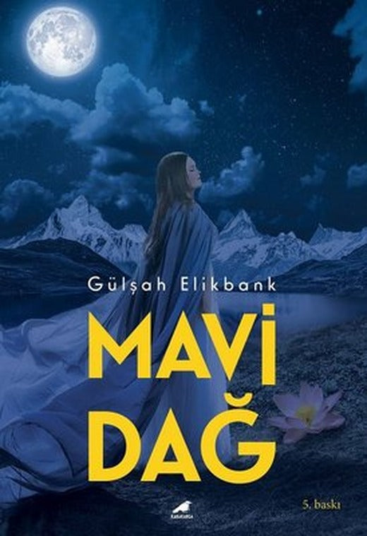 Mavi Dağ | Karakarga Yayınları