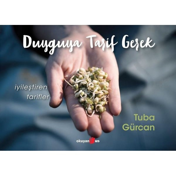 Duyguya Tarif Gerek | Okuyan Us Yayınları