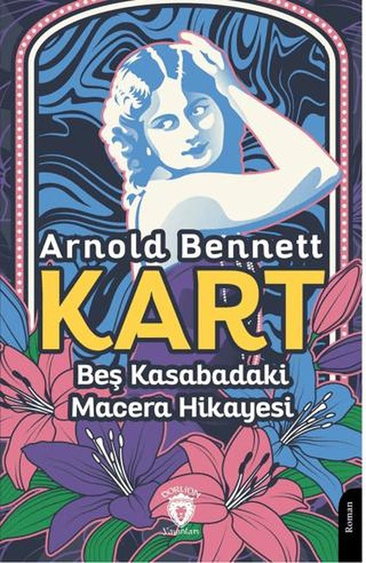 Kart Beş Kasabadaki Macera Hikayesi | Dorlion Yayınları (Ciltsiz)