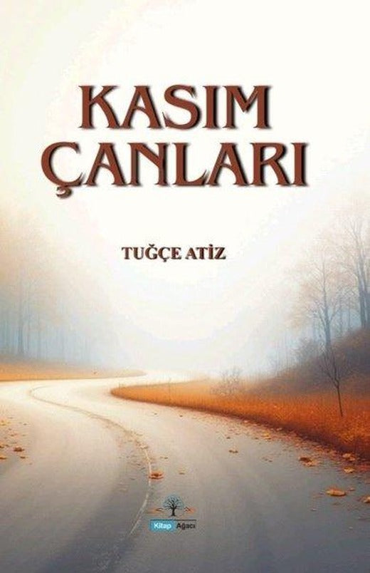 Kasım Çanları | Kitap Ağacı Yayınları (İnce Kapak)