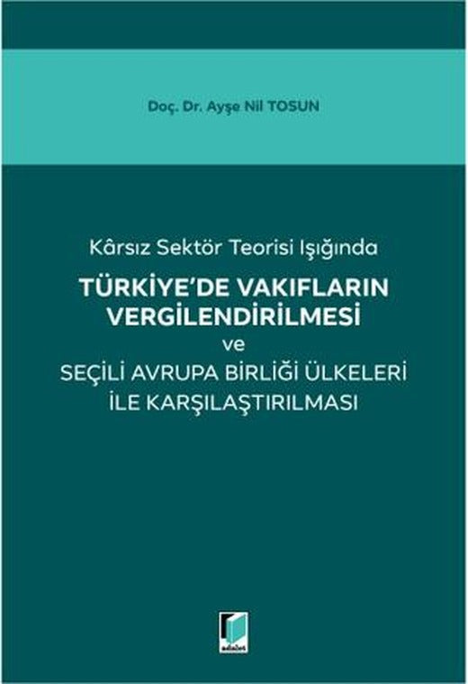 Türkiye'de Vakıfların Vergilendirilmesi