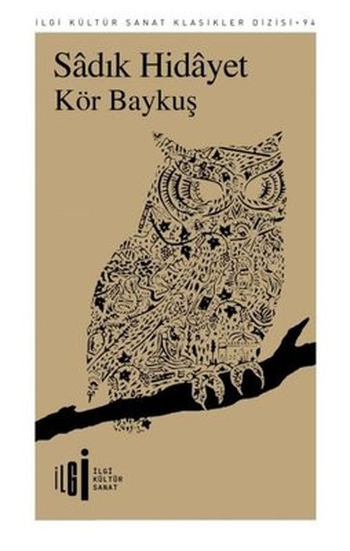 Kör Baykuş | İlgi Kültür Sanat Yayınları