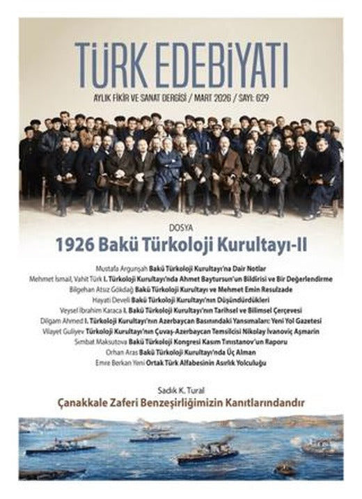 Türk Edebiyatı Aylık Fikir ve Sanat Dergisi Sayı: 629 Mart 2026 | Türk Edebiyatı Dergisi (Ciltsiz)