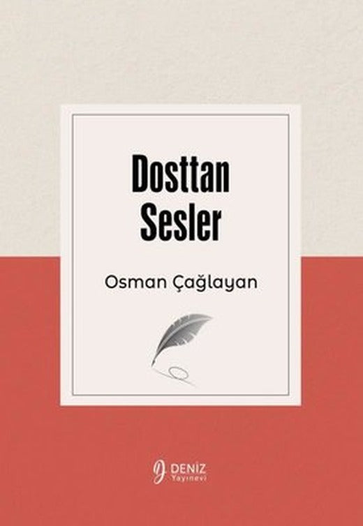Dosttan Sesler | Deniz Yayınevi (İnce Kapak)