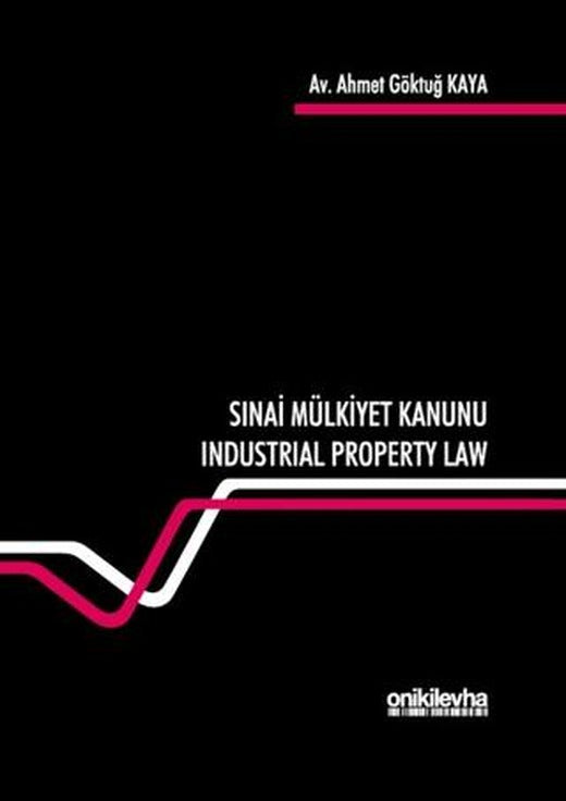 Sınai Mülkiyet Kanunu | On İki Levha Yayınları (Ciltli)