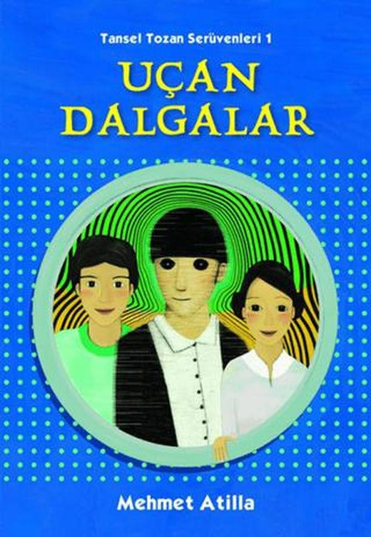Uçan Dalgalar | Tudem Yayınları (Ciltsiz)