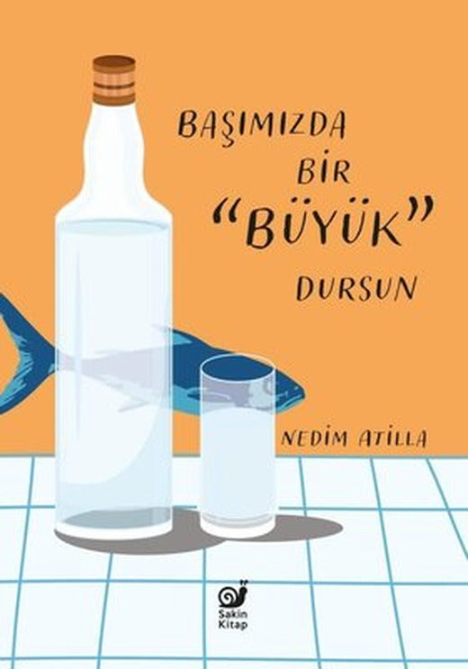 Başımızda Bir Büyük Dursun | Sakin Kitap