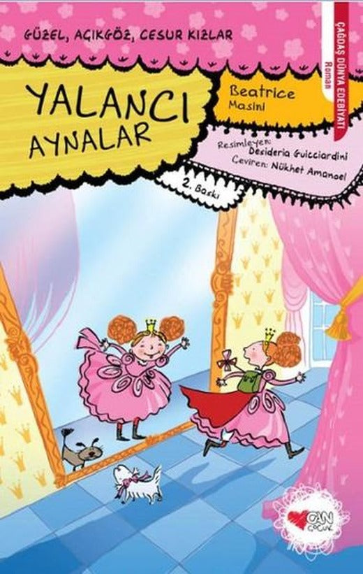 Yalancı Aynalar | Can Çocuk Yayınları (İnce Kapak)