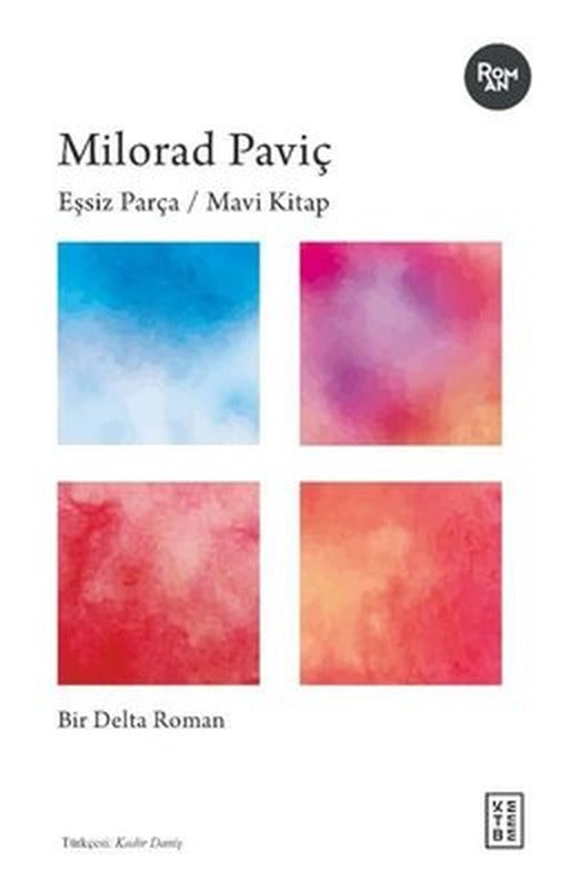 Eşsiz Parça - Mavi Kitap | Ketebe Yayınları
