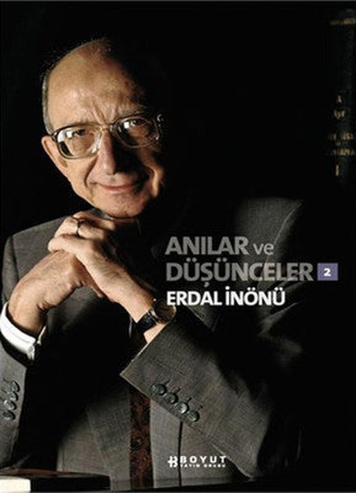Anılar ve Düşünceler - 2 | Boyut Yayın Grubu