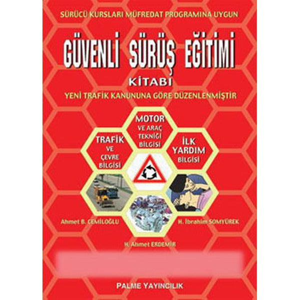 Güvenli Sürüş Eğitimi Kitabı | Palme Yayıncılık (Ciltsiz)