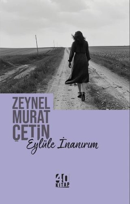 Eylüle İnanırım