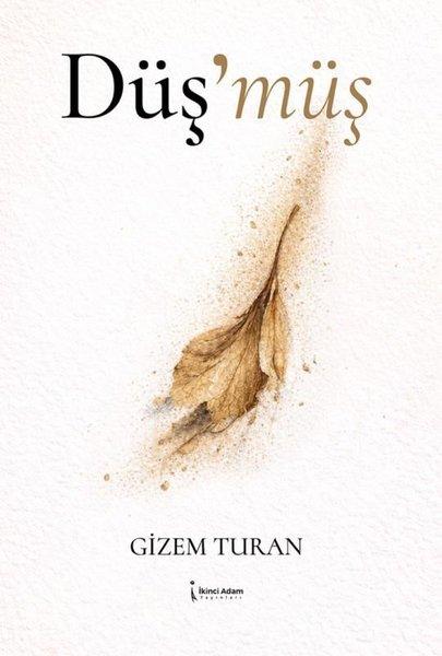 Düş'müş | İkinci Adam Yayınları (İnce Kapak) - Resim 1