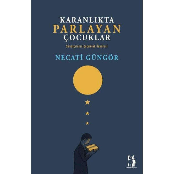 Karanlıkta Parlayan Çocuklar