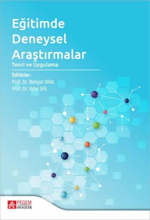 Eğitimde Deneysel Araştırmalar Teori ve Uygulama