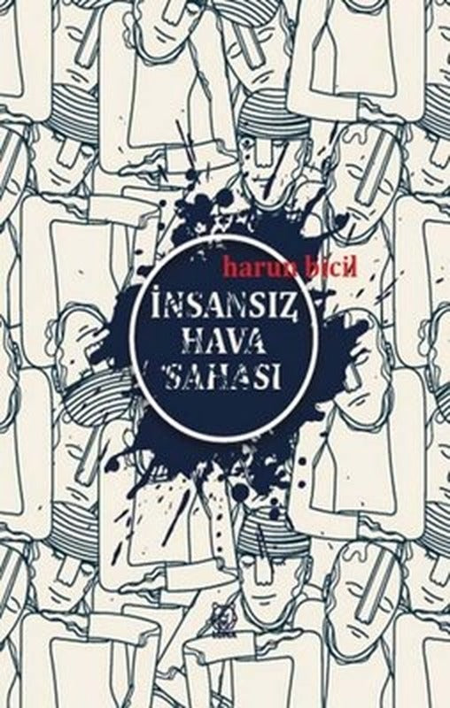 İnsansız Hava Sahası | Luna Yayınları