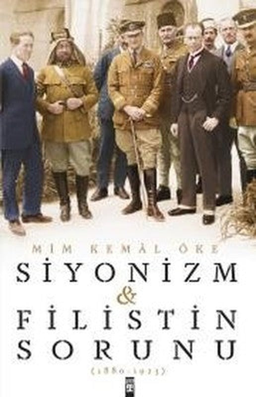 Siyonizm ve Filistin Sorunu | Timaş Yayınları