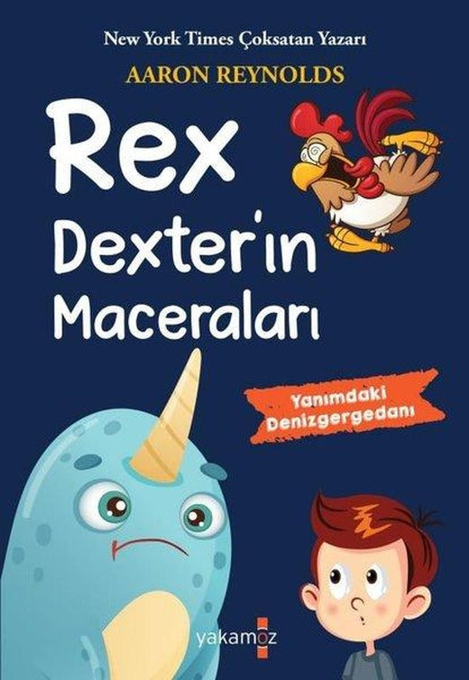 Rex Dexter'in Maceraları - Yanımdaki Denizgergedanı | Yakamoz Yayınları (İnce Kapak)