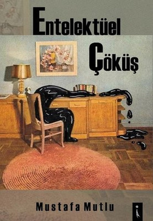 Entelektüel Çöküş | İkinci Adam Yayınları