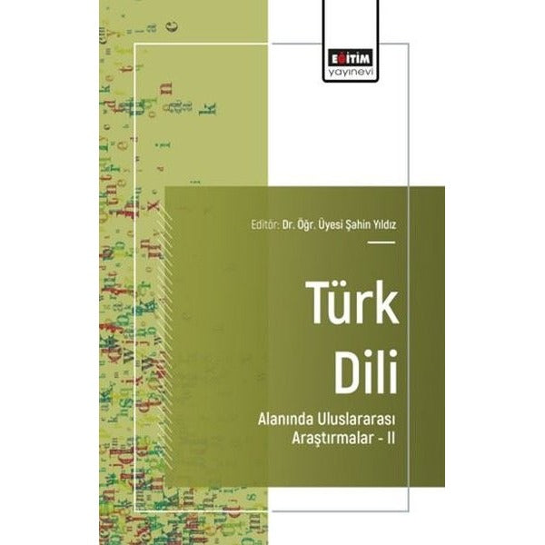 Türk Dili Alanında Uluslararası Araştırmalar 2 | Eğitim Yayınevi (İnce Kapak)