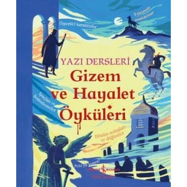 Gizem ve Hayalet Öyküleri-Yazı Dersleri | İş Bankası Kültür Yayınları
