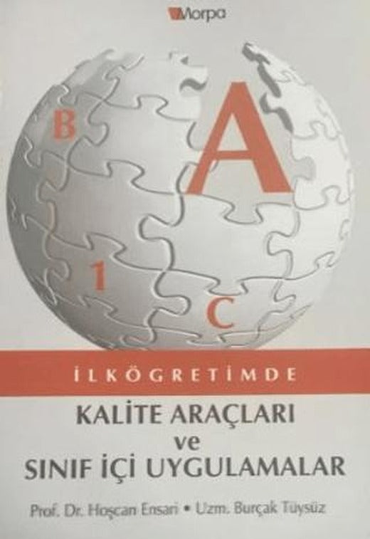 Kalite Araçları ve Sınıf İçi Uygulamalar | Morpa Kültür Yayınları (Ciltsiz)