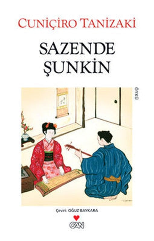 Sazende Şunkin | Can Yayınları