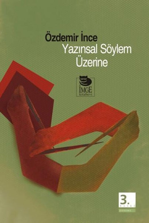 Yazınsal Söylem Üzerine | İmge Kitabevi (İnce Kapak)