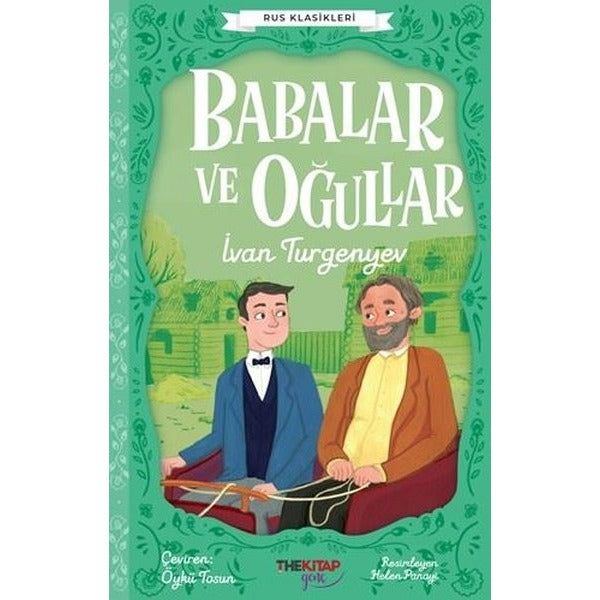 Babalar ve Oğullar - Rus Klasikleri | The Kitap Genç (İnce Kapak)