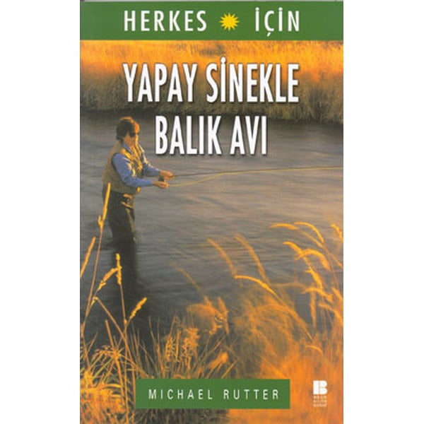 Yapay Sinekle Balık Avı | Bilge Kültür Sanat