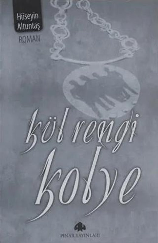 Kül Rengi Kolye | Pınar Yayınları (Ciltsiz)