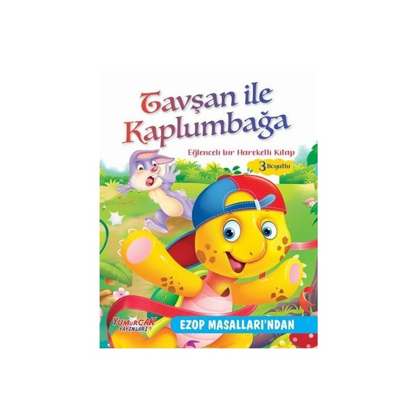 Tavşan ile Kaplumbağa - Eğlenceli Bir Hareketli Kitap 3 Boyutlu | Yumurcak Yayınları (Ciltli)