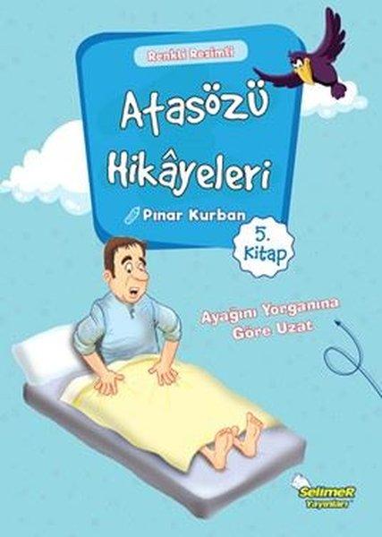 Atasözü Hikayeleri 5 | Selimer (İnce Kapak) - Resim 1
