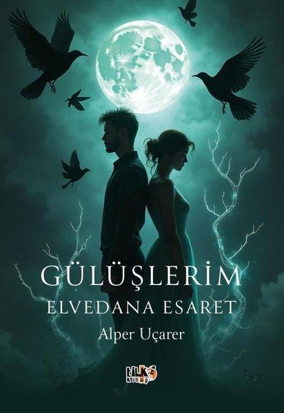 Gülüşlerim Elvedana Esaret | Tilki Kitap (İnce Kapak) - Resim 1