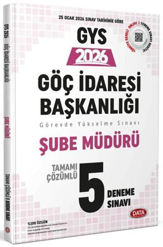 Göç İdaresi Başkanlığı Şube Müdürlüğü GYS Tamamı Çözümlü 5 Deneme Sınavı | Data Yayınları (Ciltsiz)