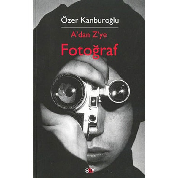 A'dan Z'ye Fotoğraf | Say Yayınları