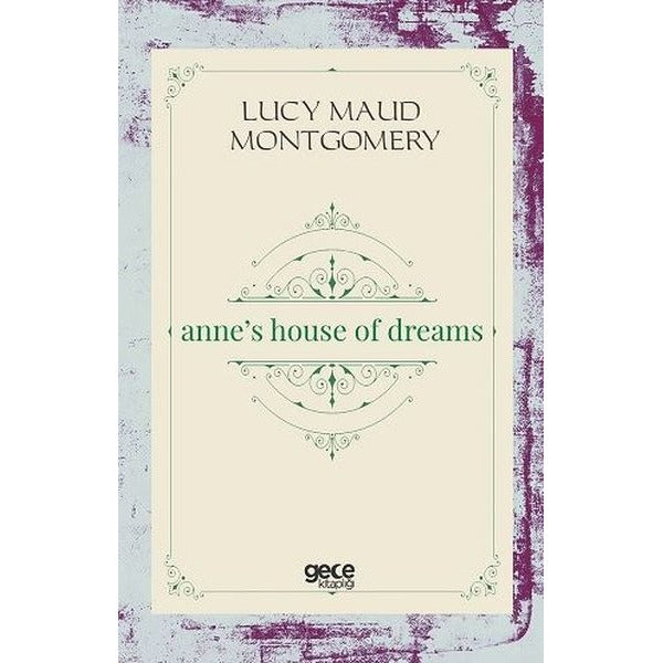 Anne's House of Dreams | Gece Kitaplığı