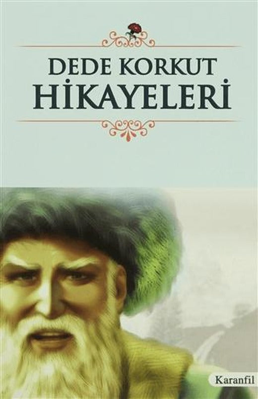 Dede Korkut Hikayeleri | Karanfil Yayınları (Ciltsiz)