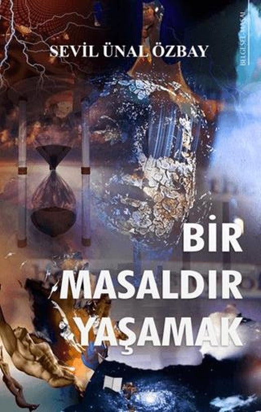 Bir Masaldır Yaşamak