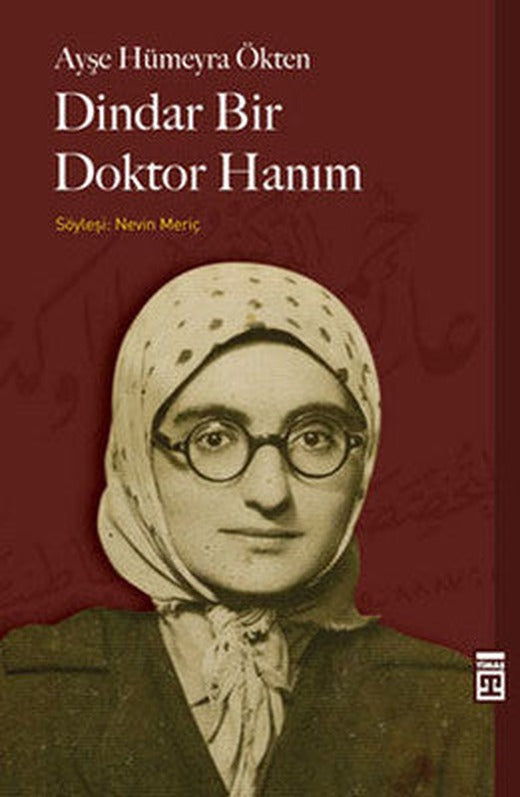 Dindar Bir Doktor Hanım | Timaş Yayınları