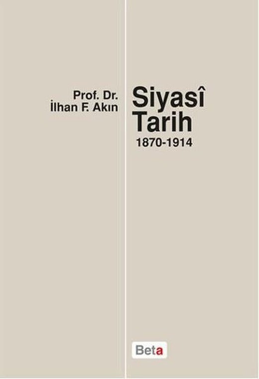 Siyasi Tarih 1870-1914 | Beta Yayınları (İnce Kapak)