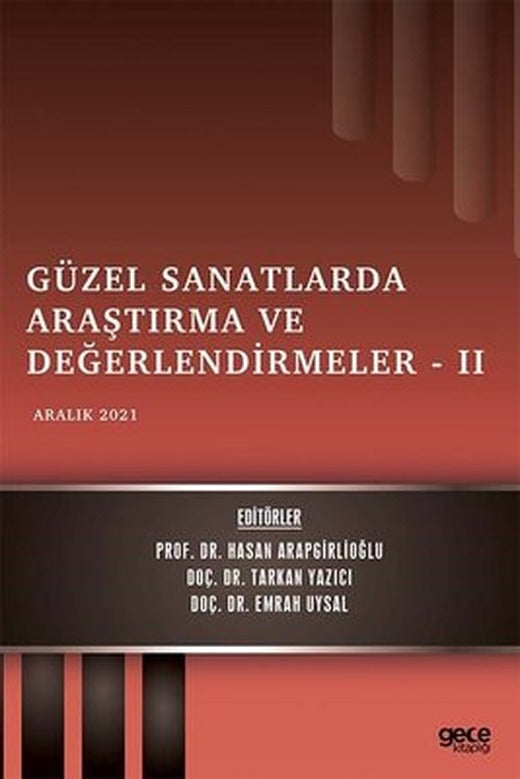 Güzel Sanatlarda Araştırma ve Değerlendirmeler 2 - Aralık 2021 | Gece Kitaplığı