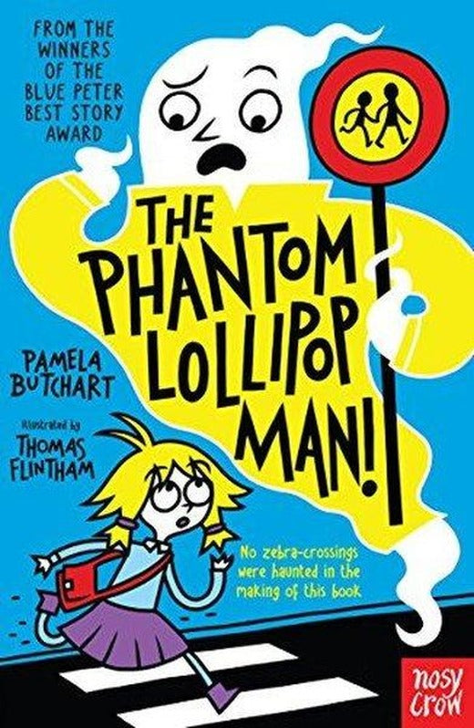 Phantom Lollipop Man | NOSY CROW